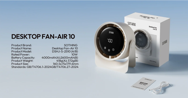 Quạt để bàn Sothing Air 10 4000mAh 10W 25 Thiết kế nhỏ gọn — 160.5 × 75 × 179.6mm, trọng lượng từ 327g